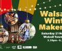 Walsall Winter MakerFest to bring festive creativity to town centre
